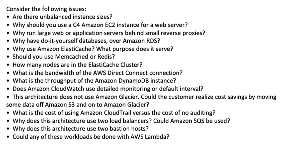 Cost optimization review questions — instance sizing, C4 for web server, large NAT instances, DIY databases vs RDS, ElastiCache Memcached vs Redis, Direct Connect bandwidth, DynamoDB throughput, CloudWatch monitoring level, S3 vs Glacier trade-off, SQS as alternative, Lambda for workloads