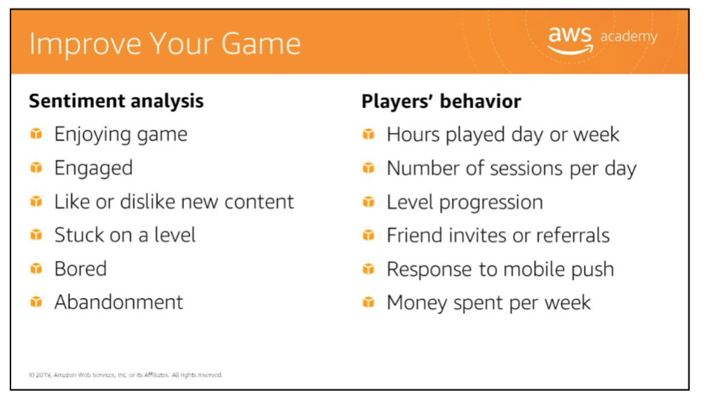 Improve Your Game — Sentiment analysis (enjoying, engaged, bored, abandonment) + Players' behavior (hours played, sessions per day, level progression, friend invites, money spent)